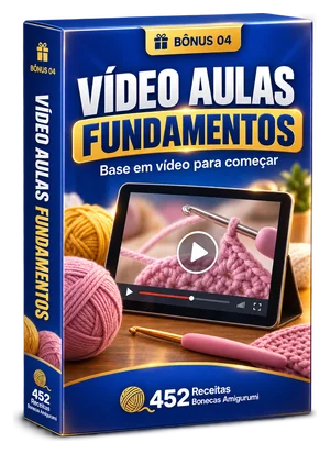 BÔNUS 04 — 452 RECEITAS BONECAS AMIGURUMI