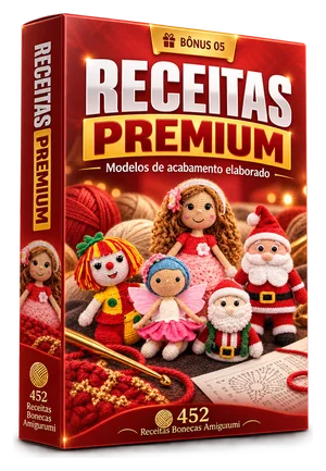 BÔNUS 05 — 452 RECEITAS BONECAS AMIGURUMI