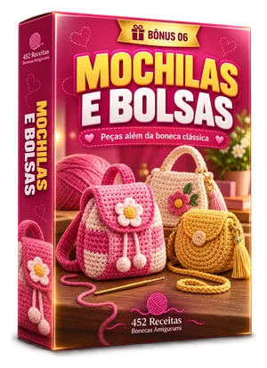 BÔNUS 06 — 452 RECEITAS BONECAS AMIGURUMI
